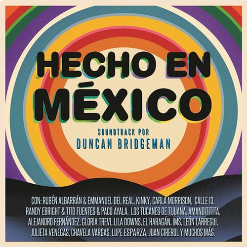 «Hecho en México», la película