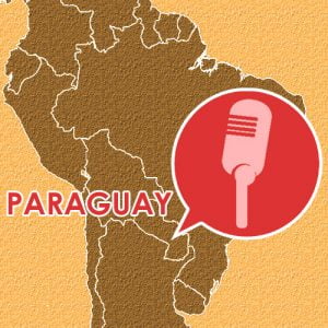 Podcast – Episodio 15 – Paraguay